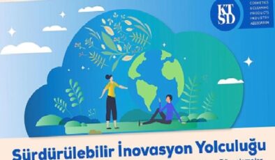 KTSD’nin Düzenlediği Sürdürülebilir İnovasyon Yolculuğu Konferansı 14 Mayıs’ta İstanbul’da